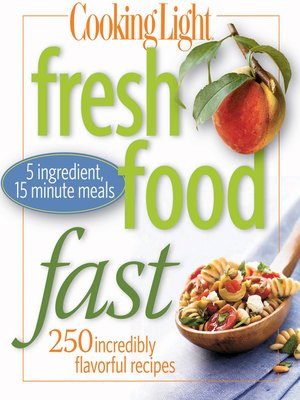 cover image of Cooking Light Fresh Food Fast